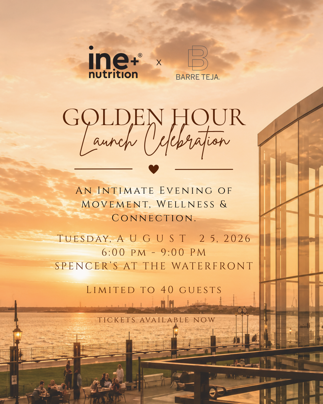 ine+ nutrition x Barre Teja Golden Hour Launch Celebration
